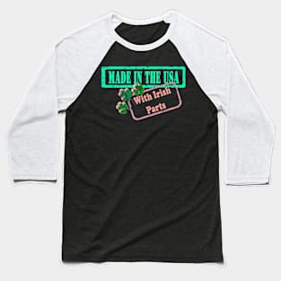 Made in the USA with Irish Parts Pink Baseball T-Shirt